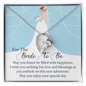 Forever Love Pendant Necklace - Bride to Be