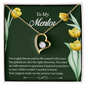 Forever Love Pendant Necklace - To My Mentor