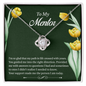 Love Knot Pendant Necklace - To My Mentor