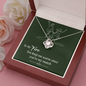 Love Knot Pendant Necklace - To My Fire